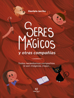 cover image of Seres mágicos y otras compañías